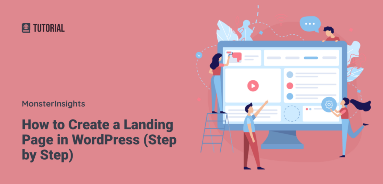 How to Create a Landing Page in WordPress (Step by Step)