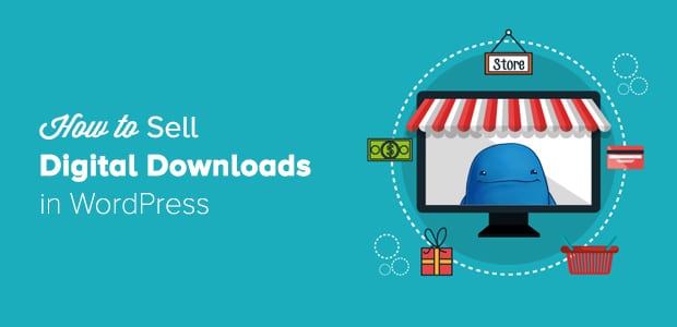 how-to-sell-digital-downloads-in-wordpress