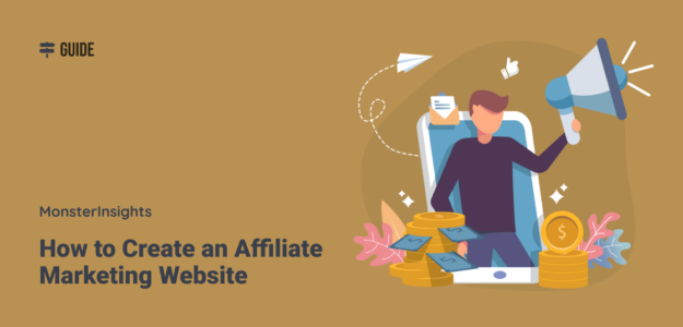 How to Create an Affiliate Marketing Website with WordPress
