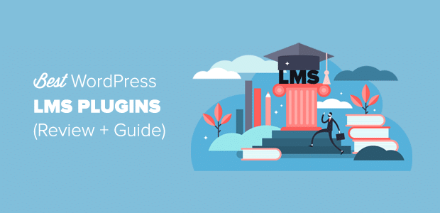 Best WordPress LMS Plugins - Review and Guide