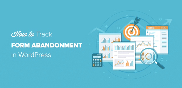 Form Abandonment Tracking in WordPress Step by Step
