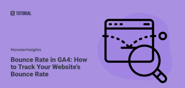 How to Track Bounce Rate in GA4