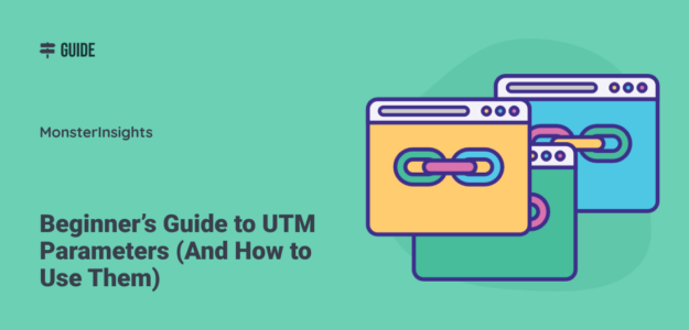 Beginner's Guide to UTM Parameters