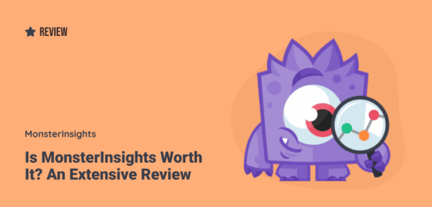 Is MonsterInsights Worth It? A MonsterInsights Review