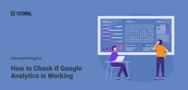 How to Check if Google Analytics is Working