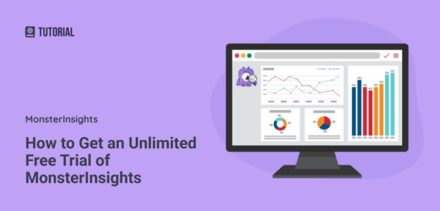 How to Get an Unlimited Free Trial of MonsterInsights