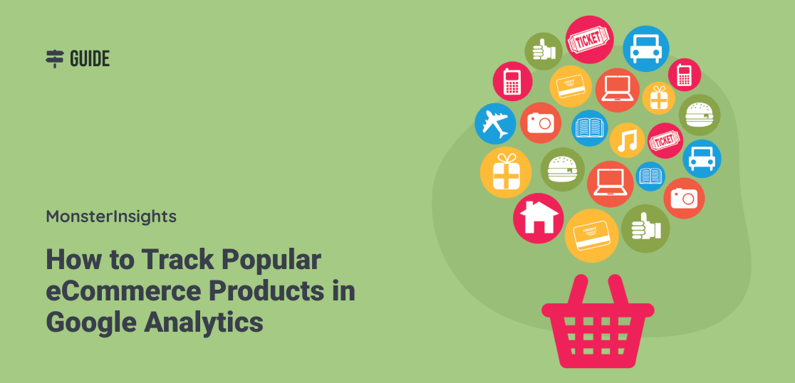 How to Find Best Selling Products Online via Google Analytics