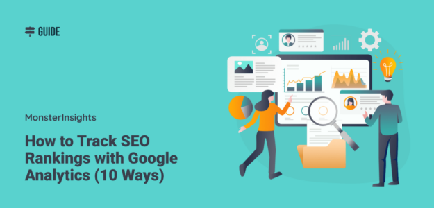 How to Track SEO Rankings with Google Analytics