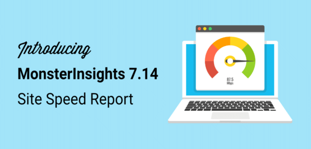 monsterinsights 7.14 release site speed report