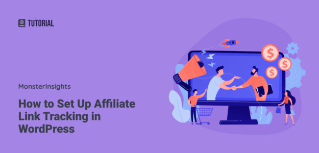 How to Set Up Affiliate Link Link Tracking in WordPress