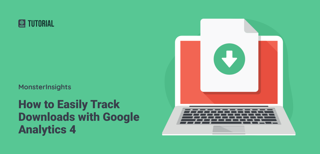 How To Track Downloads In Google Analytics WordPress