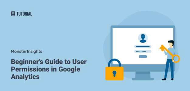 Beginner's Guide to Google Analytics 4 User Permissions