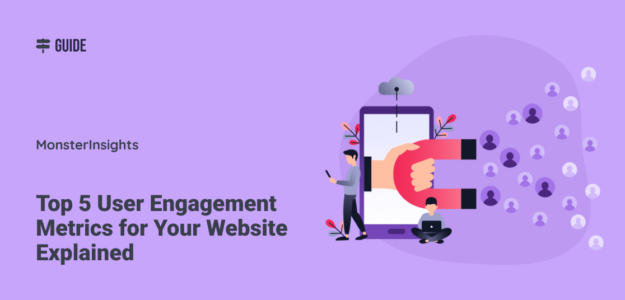 Top User Engagement Metrics