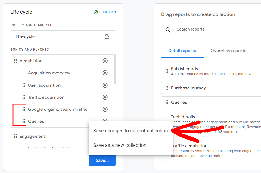 Save changes to current collection - add Search Console reports to Google Analytics