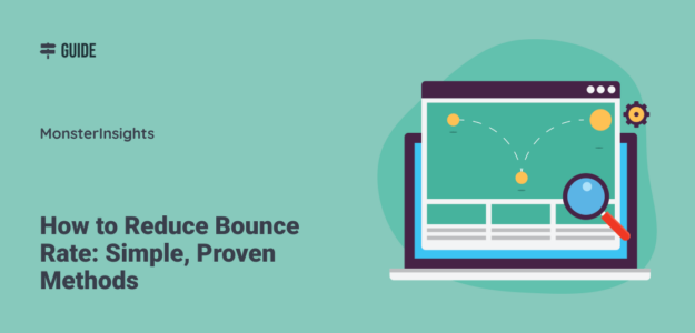 How to Reduce Bounce Rate