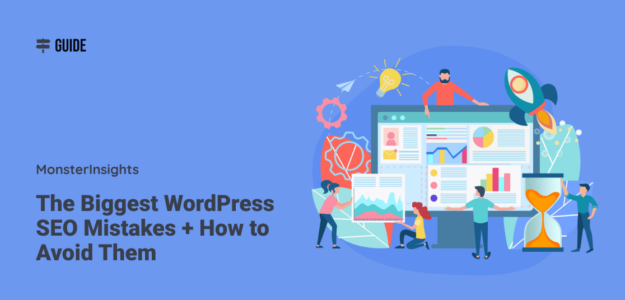 Biggest WordPress SEO Mistakes