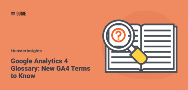 Google Analytics 4 Glossary of Terms