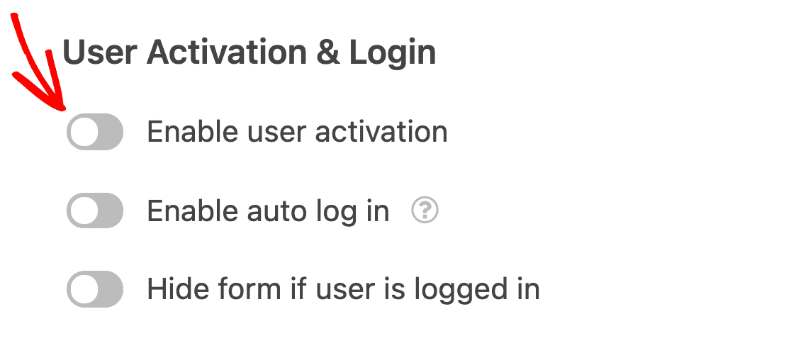 Enable user activation