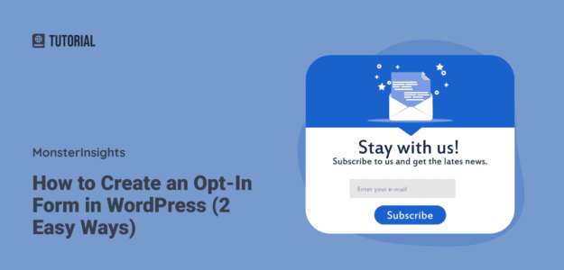 How to Create an Opt-in Form in WordPress