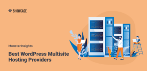 5 Best WordPress Multisite Hosting Providers (Expert Pick)