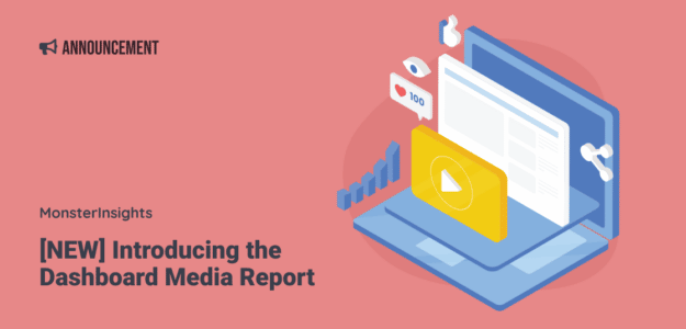 Introducing the New Dashboard Media Report