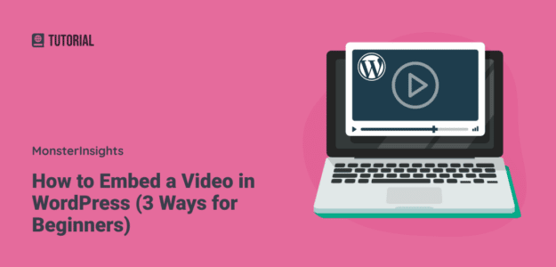 How to Embed a Video in WordPress Feature