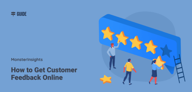 How to Get Customer Feedback Online