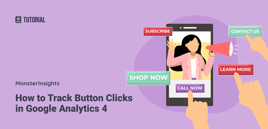 How to Track Button Clicks in Google Analytics 4 (No GTM!)