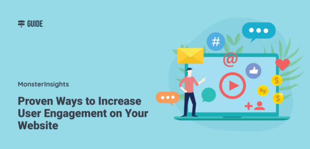 How to Increase User Engagement on Your Website