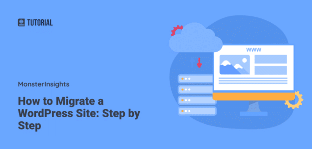 Tutorial on how to migrate a WordPress site: step-by-step