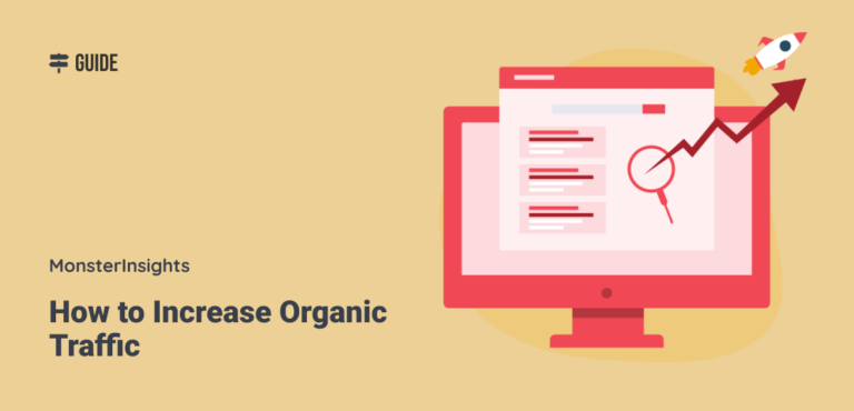 How to Increase Organic Traffic in 2026 (12 Best Ways)