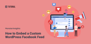 How to Embed a Custom WordPress Facebook Feed