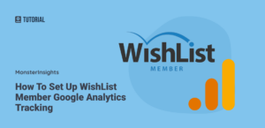 How to Set Up WishList Member Google Analytics Tracking