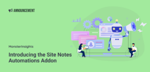 [New Addon] Introducing the Site Notes Automations Addon