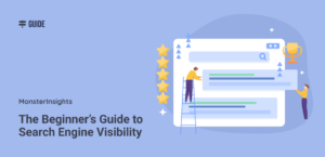 The Beginner’s Guide to Search Engine Visibility [2024 Edition]