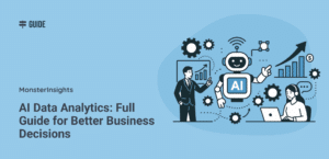 AI Data Analytics: Full Guide for Better Business Decisions