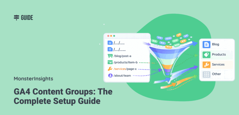 GA4 Content Groups: The Complete Setup Guide
