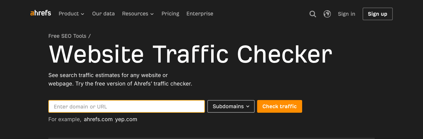 Ahrefs Website Traffic Checker tool page with domain search bar and Check traffic button