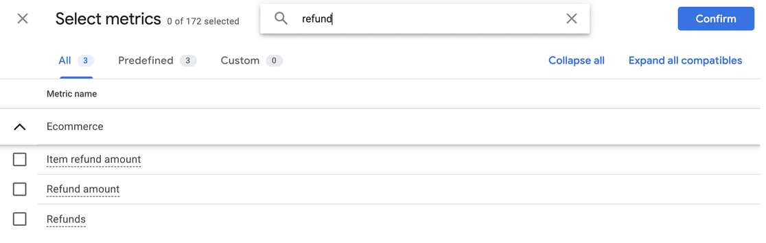 GA4's Select metrics panel searched for refund, listing three Ecommerce metrics: Item refund amount, Refund amount, and Refunds