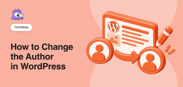 How to Change the Author in WordPress featured image