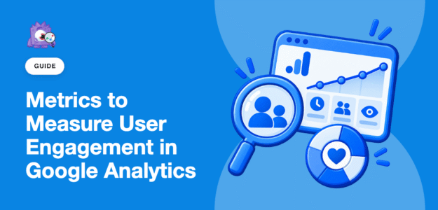 Metrics to Measure User Engagement in Google Analytics featured image