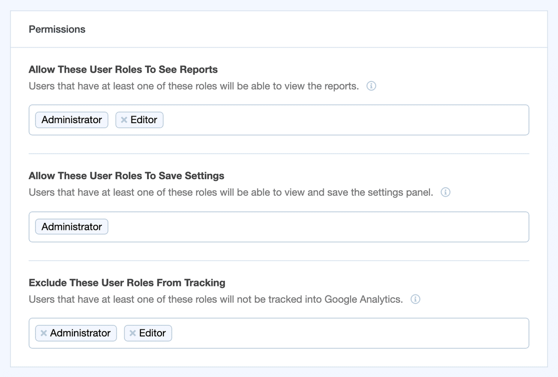The MonsterInsights Permissions panel showing the Allow These User Roles To See Reports, Allow These User Roles To Save Settings and Exclude These User Roles From Tracking fields