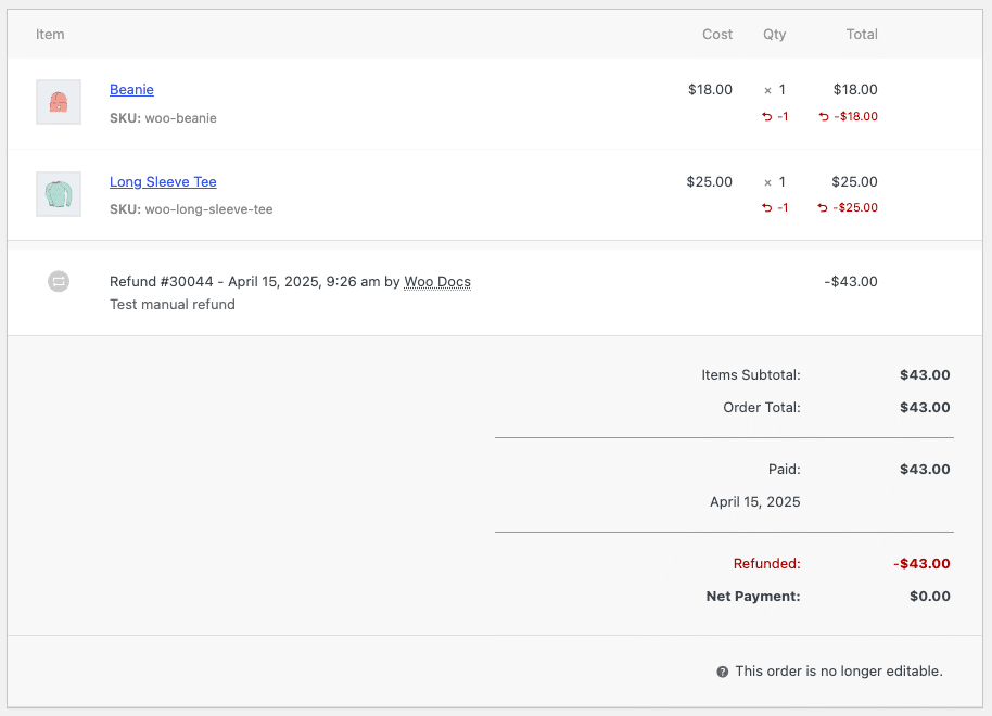 A refunded WooCommerce order with a red refunded quantity of minus one against each line item, a Refunded total of minus .00, and a Net Payment of  alt=