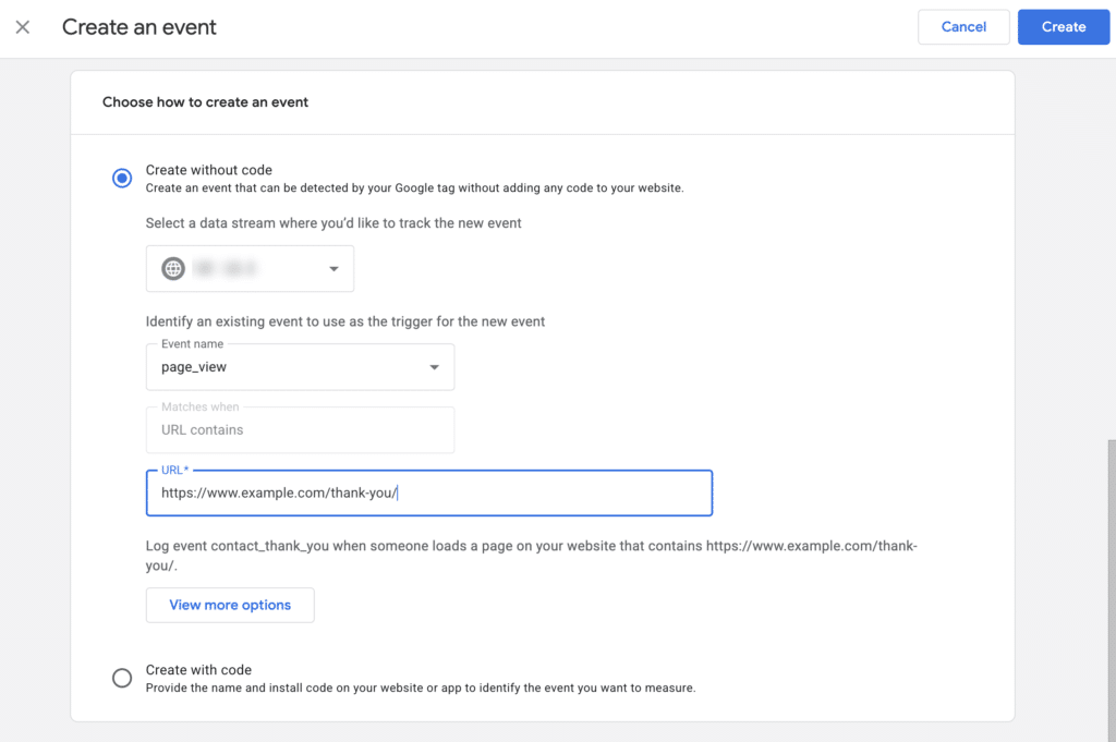 Google Analytics Create an event form using Create without code, with page_view as the trigger event and a thank-you page URL